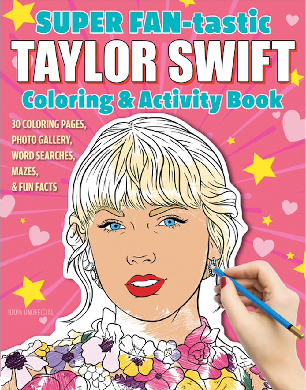 Super FAN-tastic Taylor Swift Coloring and Activity Book