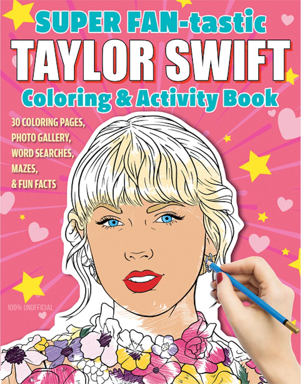 Super FAN-tastic Taylor Swift Coloring and Activity Book
