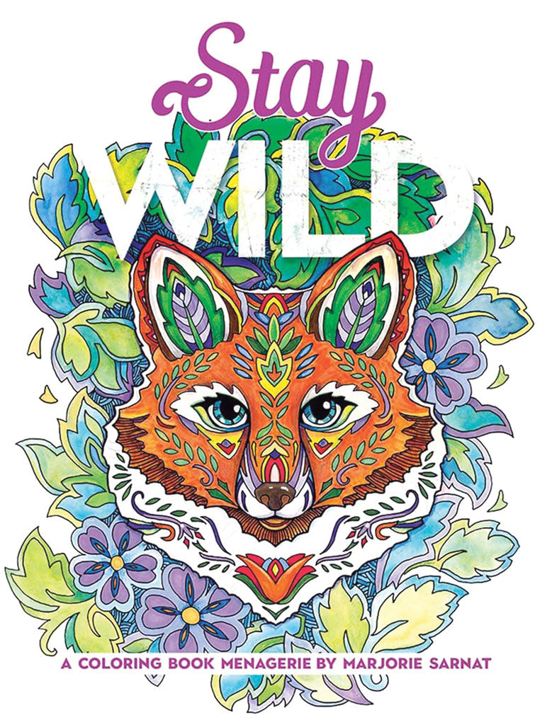 Stay Wild Coloring Book