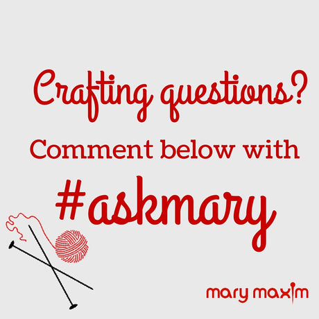 Ask Mary All Your Questions!