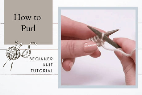 How to Purl for Beginners