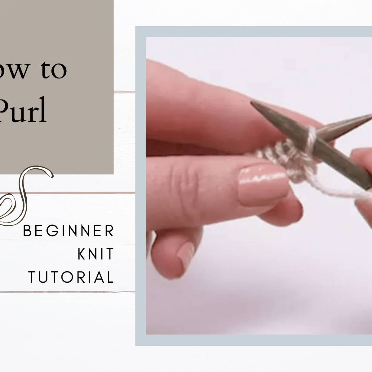 Learn how to Purl for Beginners – Mary Maxim