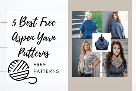 Free Bulky Yarn Patterns | Aspen Yarn | Size 5 Yarn