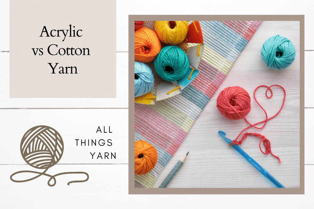 Acrylic vs Cotton Yarn featured Image