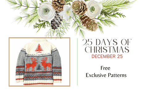Dec 25 - Free Exclusive Pattern |  25 Days of Christmas