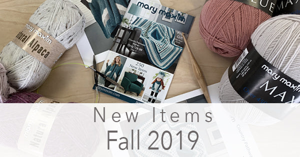 New Mary Maxim Items for Fall 2019