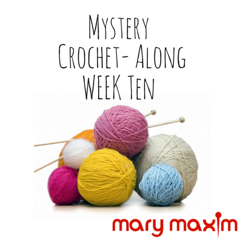 Crochet-Along (Week 10)