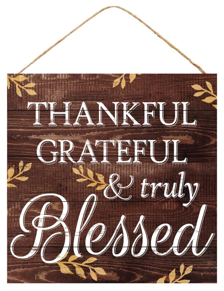 Thankful/Blessed Sign