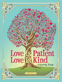 Love is Patient Love is Kind Coloring Book