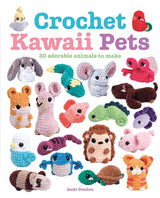 Crochet Kawaii Pets Book